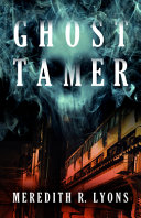 Image for "Ghost Tamer"