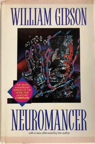 Neuromancer by William Gibson