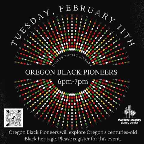 Oregon Black Pioneers February 11th from 6-7pm